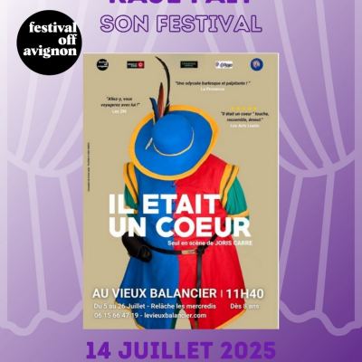 RAJE FAIT SON FESTIVAL JOUR #14 Joris Carré pour IL ETAIT UN COEUR